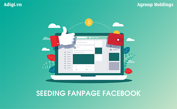 Seeding fanpage tạo ra hiệu ứng đám đông và tạo niềm tin cho khách hàng